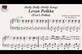 скачать песню I Just Called To Say I Love You Holly Dolly Dolly Song Ievan Polkka Eva S Polka Piano Youtube Dolly Song Piano Sheet Music Pdf Holly Dolly