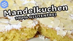 Glutenfreie ernährung bedeutet nicht, dass sie auf backwaren verzichten müssen. Glutenfreier Mandelkuchen Schnelle Leckere Rezepte Youtube