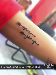 Never give up tattoo cool stuff meaningful wrist tattoos. Never Give Up Tattoo Design Tattoo Never Give Up Up Tattoos Tattoos For Guys