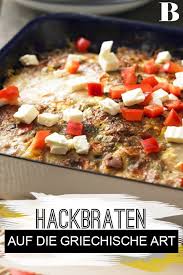 Griechischer Hackbraten Rezept Hackbraten Fleisch Gerichte Hackbraten Rezept