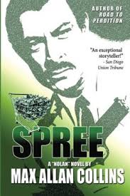 Retro fix–Max Allan Collins' giant Nolan novel “Spree” returns in 2-for-1  volume “Mad Money”
