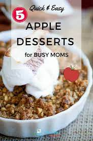 Easy Apple Desserts To Share With Family And Friends Apple Desserts Easy Apple Dessert Recipes Easy Apple Desserts