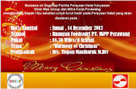 Jadikan hidupmu sebagai ibadah yang sejati bagi tuhan kita. Contoh Undangan Natal