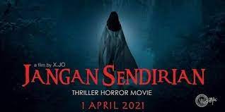 Meski premisnya sederhana, tetap bikin ketakutan. Setelah Bikin Film Superhero Sutradara X Jo Siap Rilis Thriller Horor Jangan Sendirian Di Bioskop Kapanlagi Com