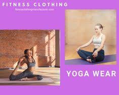 Check spelling or type a new query. 110 Yoga Clothing Manufacturer Ideas In 2021 Clothing Manufacturer Yoga Clothes Workout Clothes