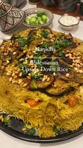 Maqluba or Upside Down Recipe Below A traditional Palestinian rice dish  that is made in one pot with chicken, vegetables, and rice. This version is  lighter and healthier than the traditional one, by ...