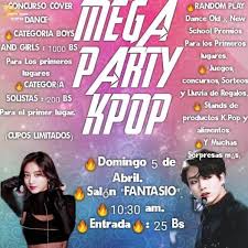 Descubre la mejor forma de comprar online. Mega Party Kpop Salon Fantacio La Paz 31 January