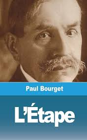 L'Étape (French Edition): 9781006485947: Bourget, Paul: Books