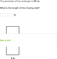 They are not to scale. Find A Missing Side Length When Given Perimeter Practice Khan Academy