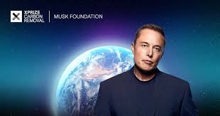 The ceo of rocket producer spacex and electric car maker tesla, elon musk is changing the way the world moves. 100m Prize For Carbon Removal Xprize Foundation