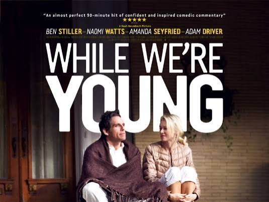 While We're Young” Overcomes a Generic Title … Before It Gets Old –  chrisreedfilm