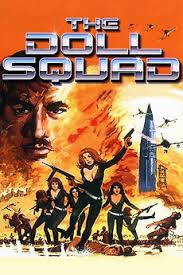 The Doll Squad' review by VonBergundy • Letterboxd