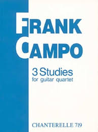 3 Studies for Guitar Quartet: Campo, Frank: 9780786637324: Amazon.com: Books