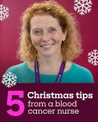 🎄💝 Gemma, one of our Support Service Nurses offers five tips for the  festive season when you're living with blood cancer. 💤 Do Christmas your  way. Don't feel pressured to have a