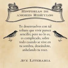 Amor Platonico En Historias De Amores Ridiculos Ave Literaria Amor Platonico Frases Amor Historia De Amor