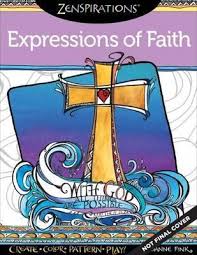 This inspiring coloring book offers 32 pages of faithful and affirming messages that are just waiting for your creative touch. Zenspirations Coloring Book Expressions Of Faith Joanne Fink 9781574219012