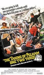 In this remake of the 1974 film armed men hijack. The Taking Of Pelham One Two Three 1974 Film Wikipedia