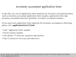 Just click on any of the examples to get started, and get the confidence you need to create your own cover leter. Inventory Accountant Application Letter
