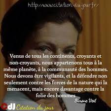 Maybe you would like to learn more about one of these? Citation De Simone Veil Simone Veil Citation Image Citation
