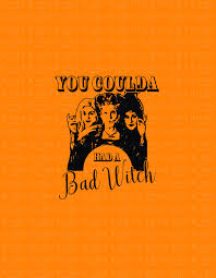 Are You A Good Witch Or A Bad Witch Svg You Coulda Had A Bad Witch Svg Digital Download The Worst Witch Witch Svg