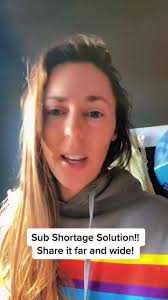 Sub Shortage No More