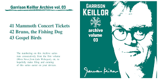 Garrison Keillor Archive Vol. 03