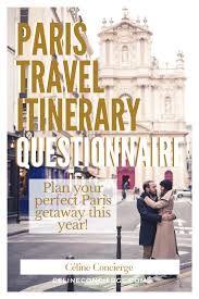 Paris Itinerary Questionnaire En 2020 Paris Visite France