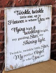 Twinkle Twinkle Little Star Up In Heaven Is Where You Are Engraved Wood Sign Grieving Quotes Heaven Quotes Quotes