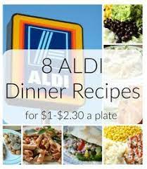 20 Aldi Meals Cheap Dinner Recipes Under 2 Per Serving Aldi Recipes Aldi Meal Plan Recipes