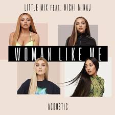 Little mix x megan thee stallion x doja cat. Little Mix Woman Like Me Feat Nicki Minaj Acoustic By Soundpost Backup