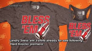 Kg rut wiess blau schmerzfrei e.v. Jarvis Landry Bless Em T Shirts Already For Sale Following Cleveland Browns Hard Knocks Premiere Youtube