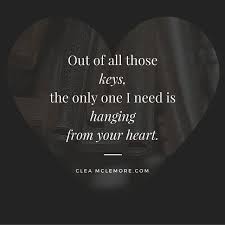 One Key A Poem Clea Mclemore Fame Glory Best Love Poems Qoutes About Love Poems