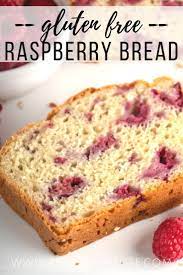 Gluten Free Raspberry Bread Raspberry Bread Raspberry Recipes Gluten Free Raspberry Quick Bread