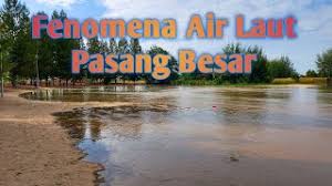 Senarai kawasan stesen semakan pasang surut. Fenomena Air Laut Pasang Besar Di Pantai Klebang Melaka Youtube