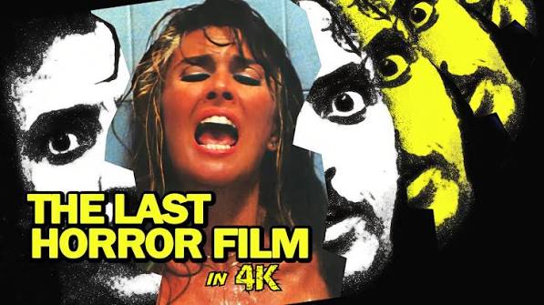 The Last Horror Film - Troma NOW
