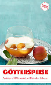 Aprikosen Gotterspeise Mit Holunderbluten Sabayon Rezept Essen Und Trinken Kostliche Desserts Aprikosen