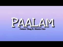 Maybe you would like to learn more about one of these? Paalam Live Future Thug Feat Skusta Clee Lyrics Youtube