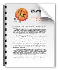Art Books Lesson Plan Book The Dot By Peter H Reynolds Kindergarten Art Lessons Art Lessons Elementary Lesson Plan Book