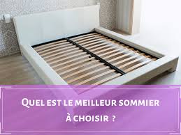 Meilleur sommier ufc que choisir. Quel Est Le Meilleur Sommier Lattes Ressorts Comment Le Choisir