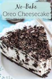 No Bake Oreo Cheesecake Easy No Bake Cheesecake Dessert Recipes Easy Homemade Desserts