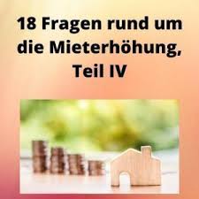 Mieterhöhung und kündigung für garage oder stellplatz. 18 Fragen Rund Um Die Mieterhohung Teil Iv
