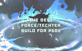 For those who'd like to dabble in force, i'll show you my build, and weapons and such, and tell you what you should, and shouldn't use. The Best Force Techter Build For Pso2 Odealo