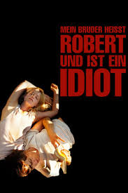 Ha olni kell teljes film a videókat megnézheted vagy akár le is töltheted, a letöltés nagyon egyszerű, és a legtöbb készüléken működik. Mein Bruder Heisst Robert Und Ist Ein Idiot Videa Film 2019 Indavidea Hu
