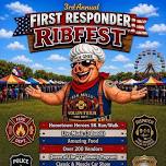 3rd Annual First Responder Ribfest