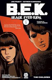 Amazon.com: Black-Eyed Kids Vol. 1 eBook : Pruett, Joe, Marts, Mike,  Francavilla, Francesco, Kudranski, Szymon, Major, Guy: Kindle Store