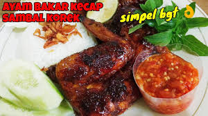 25 gr cabe rawit merah. Resep Ayam Bakar Kecap Teflon Sambal Korek Youtube