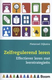 Bol Com Zelfregulerend Leren 9789024409075 Pieternel Dijkstra Boeken Leerstrategieen Leer Boeken