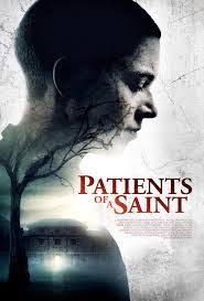 Patients Of A Saint 2019 Also Known As Inmate Zero Country Uk Language English Watch Trailor In 2020 Movies Online Movies Hd Movies