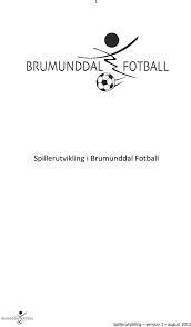 Brumunddal fotball is the football section of the norwegian alliance sports club brumunddal il, located in brumunddal, hedmark. Spillerutvikling I Brumunddal Fotball Pdf Free Download