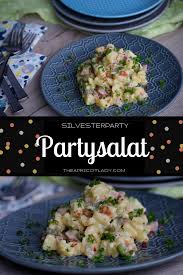 Partysalat The Apricot Lady Partysalat Silvester Essen Rezepte